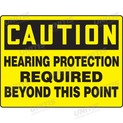 OSHA Caution Safety Sign: Hearing Protection Required Beyond This Point - 10" x 14"