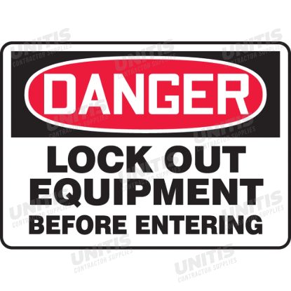 OSHA Danger Safety Sign: Lock Out Equipment Before Entering - 10" x 14"