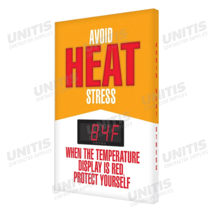 Heat Stress Sign with Temperature Display: Avoid Heat Stress available April 2019 - 28" x 20"