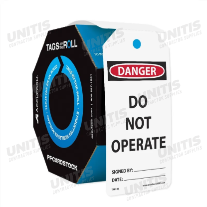 Tags by the Roll - DANGER DO NOT OPERATE - 100 per Roll