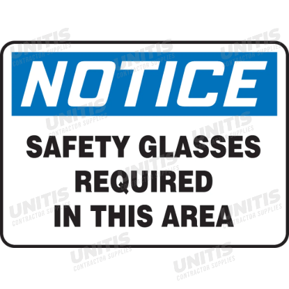 OSHA Notice Safety Sign: Safety Glasses Required in This Area - 10" x 14"