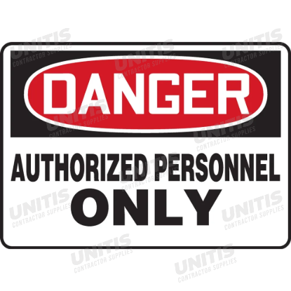 OSHA Danger Safety Sign: Authorized Personnel Only - 10" x 14"